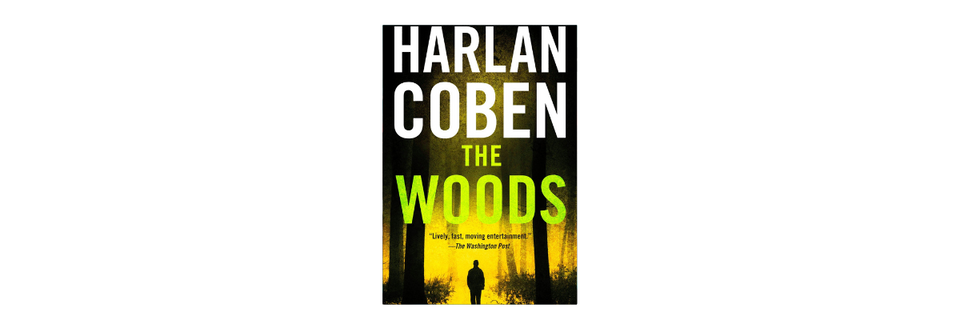 "The Woods" by Harlan Coben