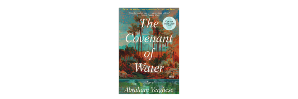 "The Covenant of Water" by Abraham Verghese