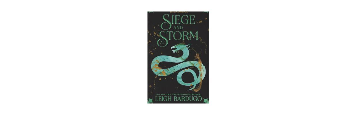 Seige and Storm by Leigh Bardugo