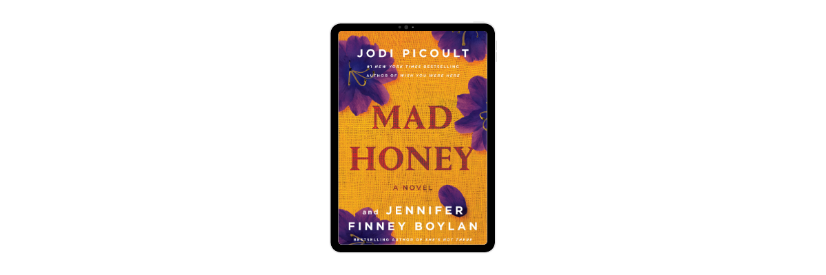 "Mad Honey" by Jodi Picoult and Jennifer Finney Boylan
