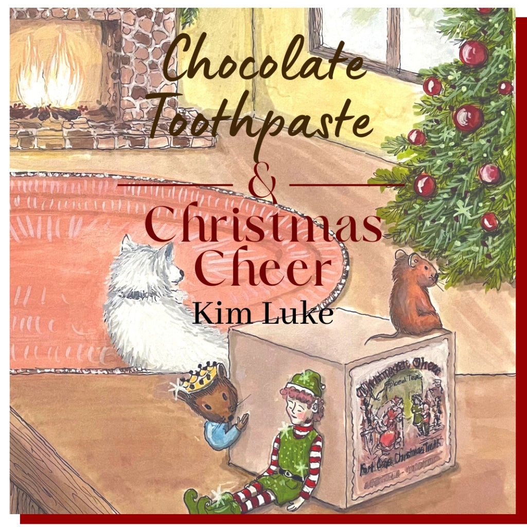 Volume III "Chocolate Toothpaste & Christmas Cheer" Signed Paperback